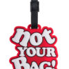 Κόκκινη Ετικέτα Βαλίτσας Not Your Bag
